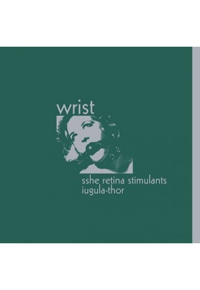 Sshe Retina Stimulants / Iugula-Thor ‎"Wrist" LP